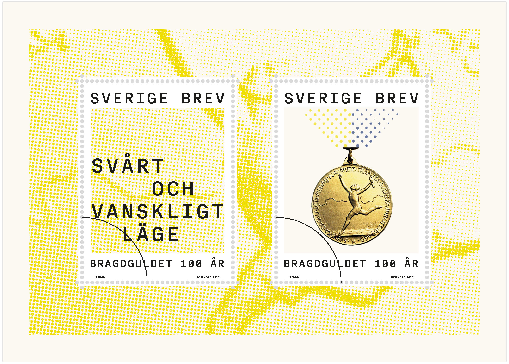 Ett motiv med texten 'svårt och vanskligt läge och ett med Bragdmedaljen i guldfolie.